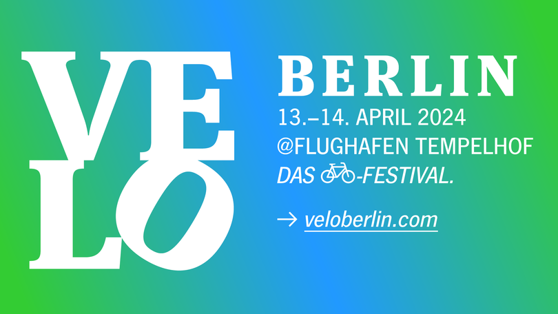 weißer Text auf grün-blauem Hintergrund: VELO Berlin 13. - 14. April 2024, @Flughafen Tempelhof, das Fahrrad-Festival, veloberlin.com