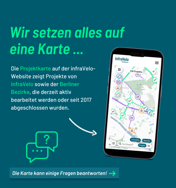 Die Projektkarte auf der infraVelo-Website zeigt Projekte von infraVelo sowie der Berliner Bezirke, die derzeit aktiv bearbeitet werden oder seit 2017 abgeschlossen wurden.